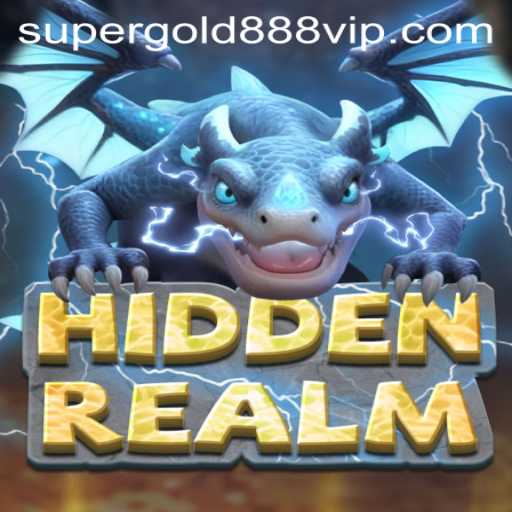 Discover the Enigmatic World of HiddenRealm and the Allure of SuperGold 888