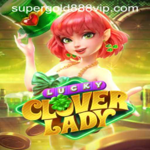 Explore the Thrilling World of LuckyCloverLady with SuperGold 888